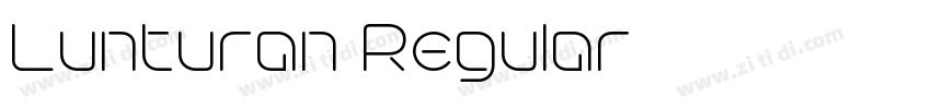 Lunturan Regular字体转换 Lunturan Regular字体转换